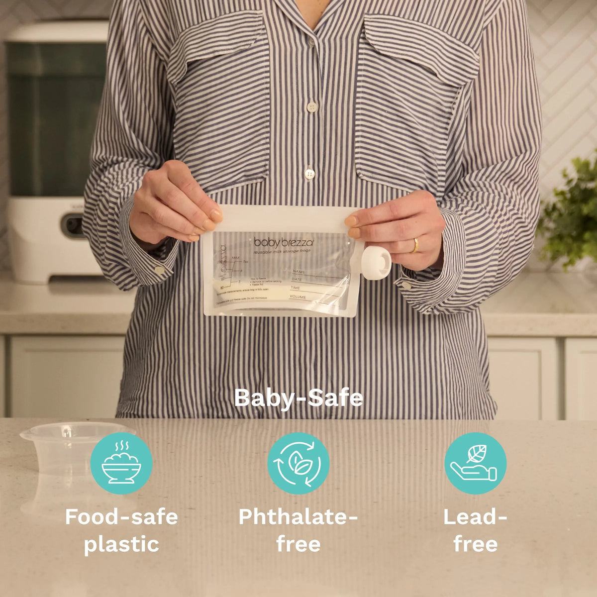 Baby Brezza breast milk bags are food-safe, phthalate-free and lead-free
